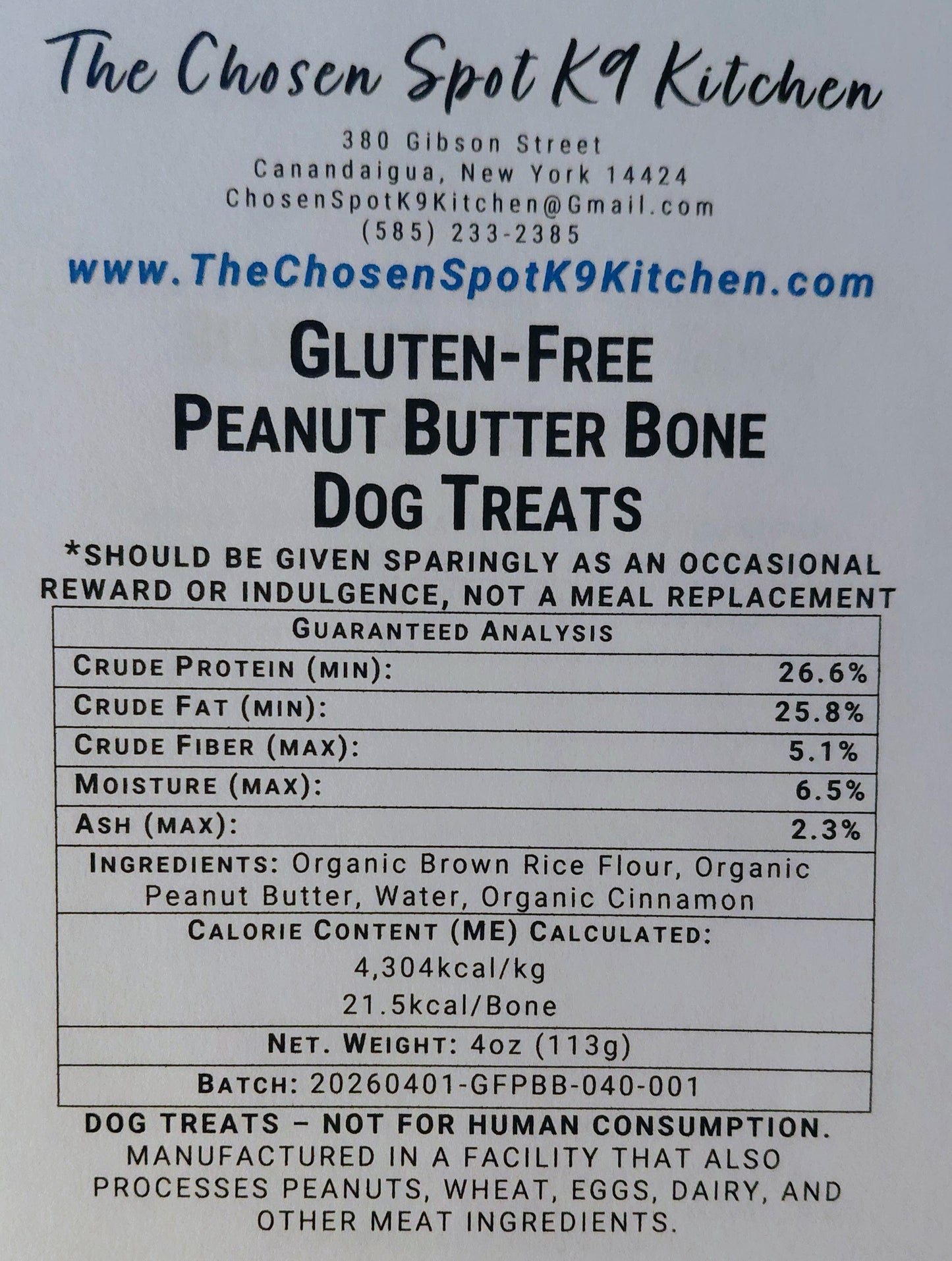 Dog treat Gruaranteed Analysis abel for 'Gluen-Free Peanut Butter Bones' from The Chosen Spot K9 Kitchen with nutritional information and ingredients.