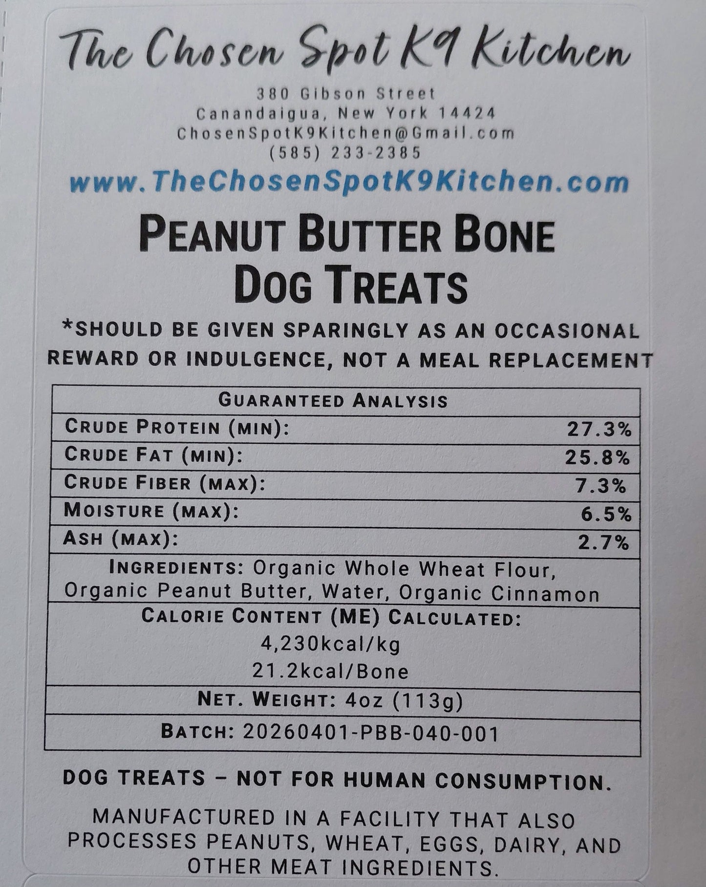 Dog treat Gruaranteed Analysis abel for 'Peanut Butter Bones' from The Chosen Spot K9 Kitchen with nutritional information and ingredients.