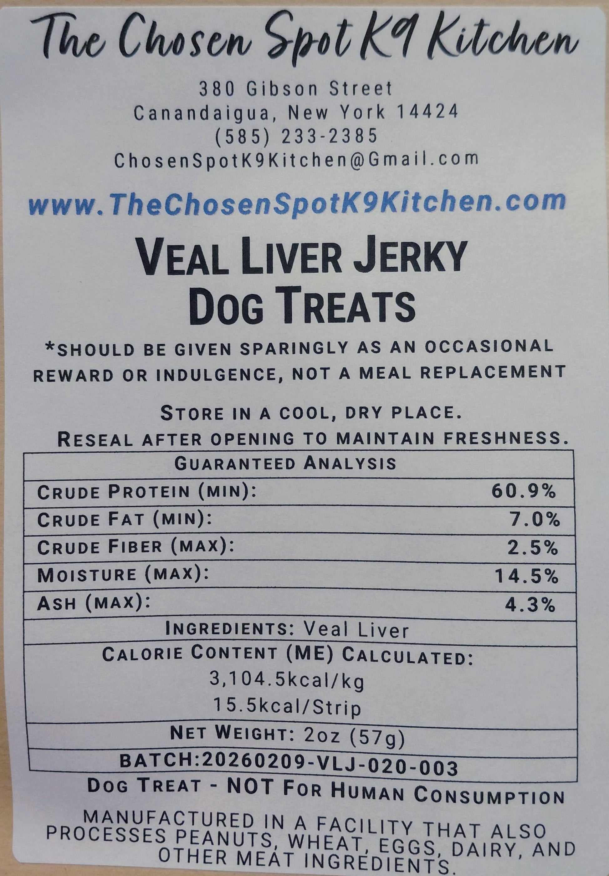 Dog treat Gruaranteed Analysis abel for 'Veal Liver Jerky' from The Chosen Spot K9 Kitchen with nutritional information and ingredients.